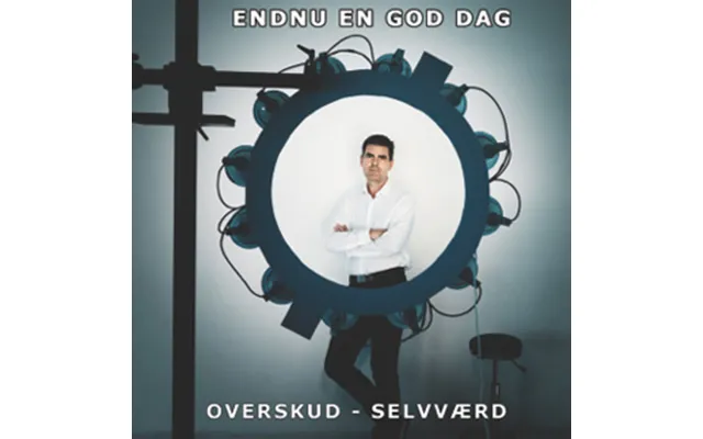 Endnu En God Dag Overskud Og Selvværd