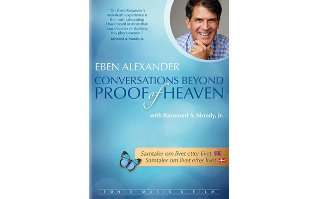 Samtaler Om Livet Efter Livet - Eben Alexander