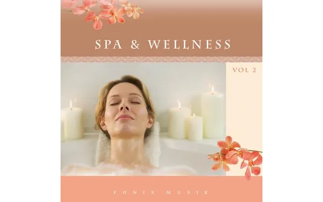 Spa & Wellness 2 - Fønix Musik