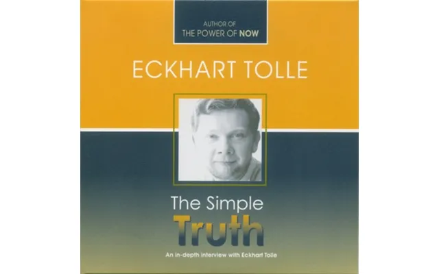 The Simple Truth - Eckhart Tolle