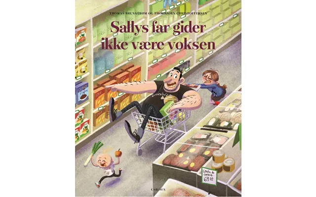Sallys Far Gider Ikke At Være Voksen - Thomas Brunstrøm