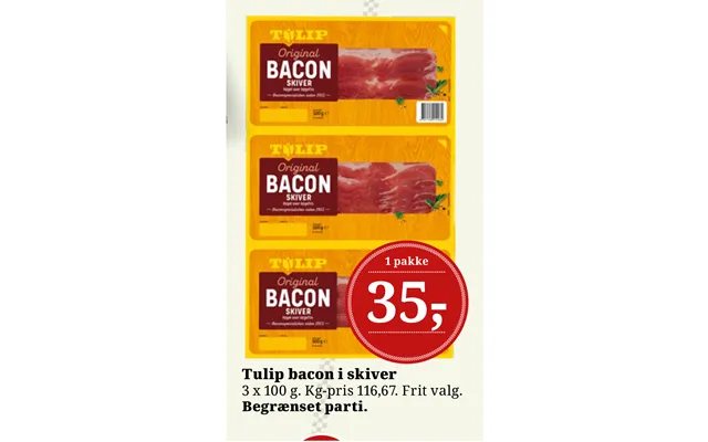 Tulip Bacon I Skiver
