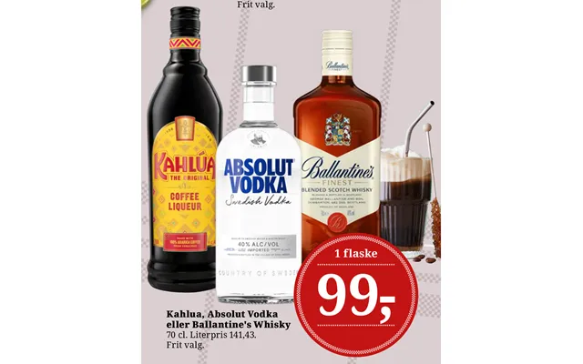 Kahlua, Absolut Vodka Eller Ballantine's Whisky