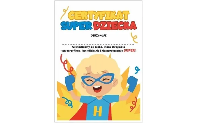 Learnhow Certifikat A4 Super Dziecka - Pige 10 Stk