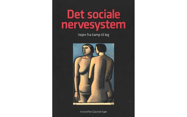 Det Sociale Nervesystem Kristoffer Glavind Kjær