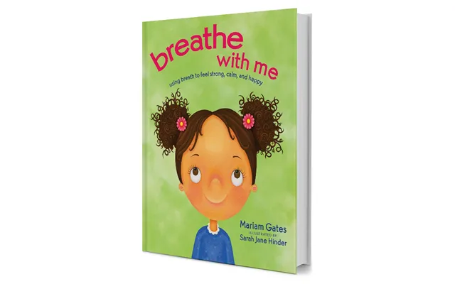 Breathe With Me Using Breath To Feel Strong - Calm & Happy