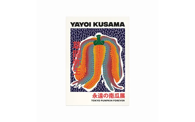 Yayoi Kusama Plakat Tokyo Pumpkin Forever
