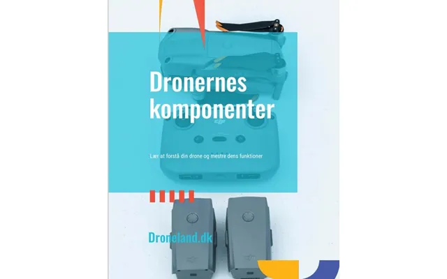 Dronernes Komponenter
