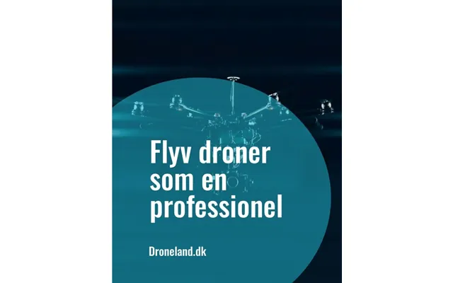 Flyv Droner Som En Professionel