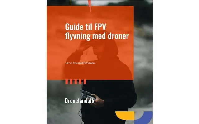 Guide Til Fpv Flyvning Med Droner