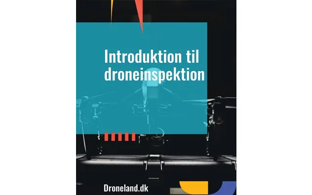 Introduktion Til Droneinspektion