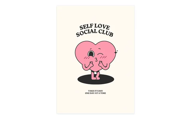 Self Love, Social Club - Pink Poster 21 X 29,7 Cm A4 Ellens Postershop