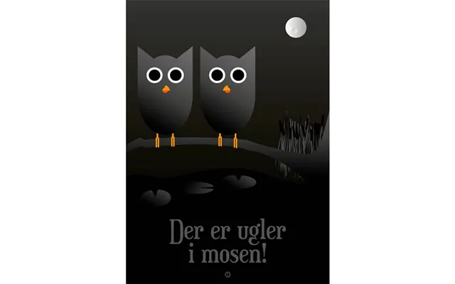 Citatplakat Der Er Ugler I Mosen Plakat Erling Christensen Møbler