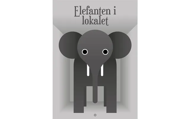 Citatplakat Elefanten I Lokalet Plakat - 30x42 Cm Erling Christensen Møbler