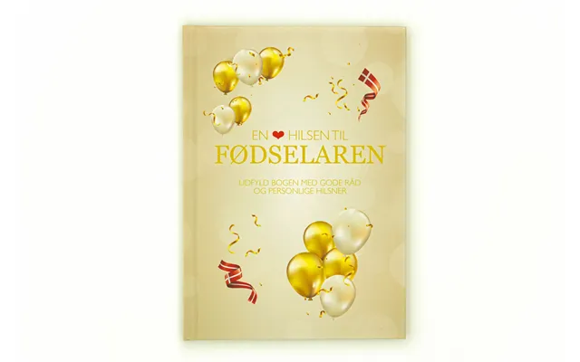 En Hjertelig Hilsen Til Fødselaren