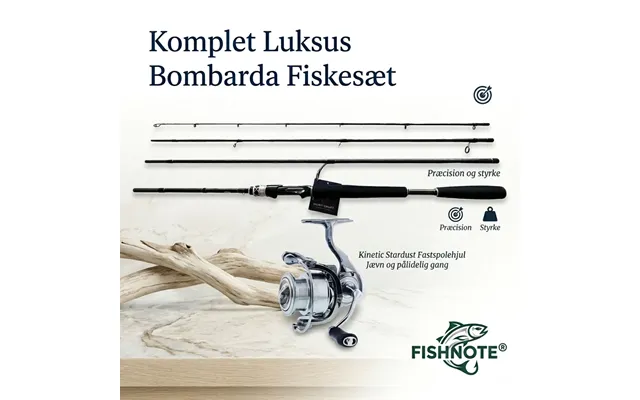 Komplet Luksus Bombarda Fiskesæt