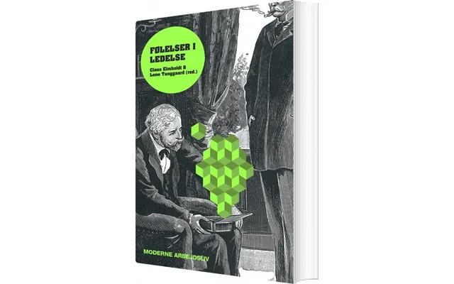 Følelser I Ledelse - Lene Tanggaard