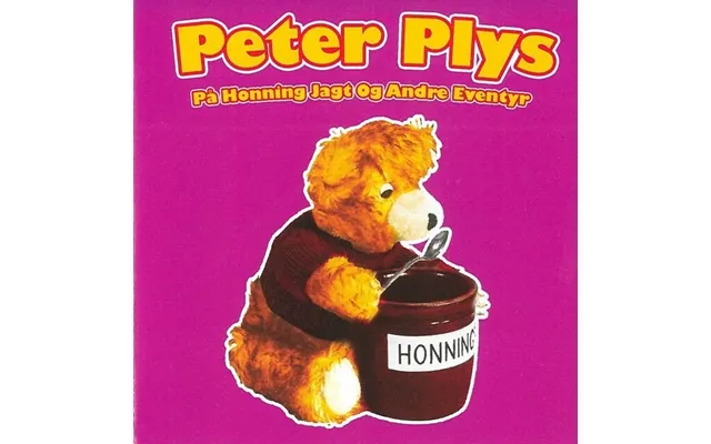 Helge Kjærulff-schmidt - Peter Plys På Honningjagt Og Andre Eventyr