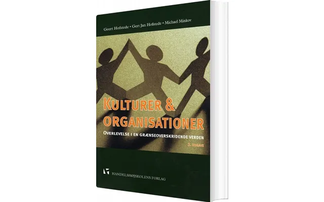 Kulturer Og Organisationer - Geert Hofstede