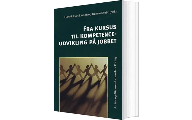 Kursus Til Kompetenceudvikling På Jobbet - Henrik Holt Larsen