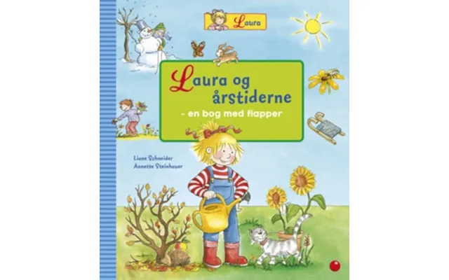 Laura Og Årstiderne - Liane Schneider