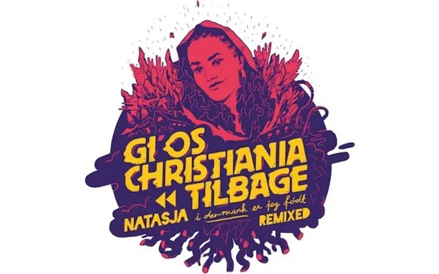 Natasja - Gi Os Christiania Tilbage