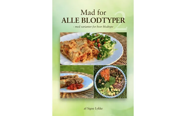 Mad For Alle Blodtyper Af Signe Lykke 1 Stk.