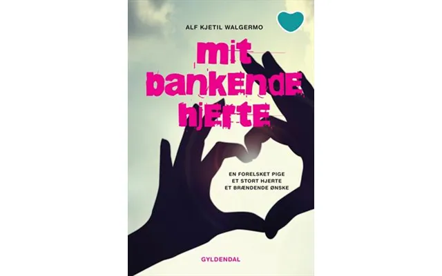 Alf Kjetil Walgermo - Mit Bankende Hjerte