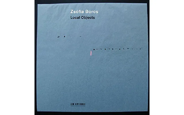 Cd Zsófia Boros - Local Objects