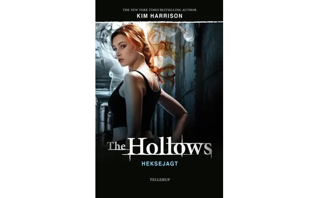 Kim Harrison - The Hollows. Heksejagt