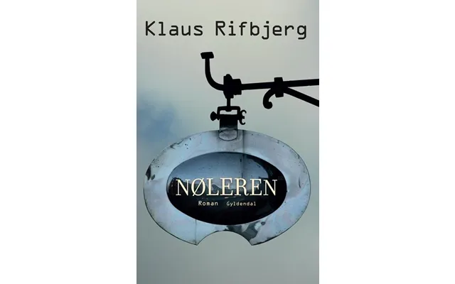 Klaus Rifbjerg - Nøleren