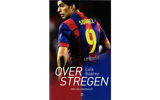 Luis Suárez - Over Stregen