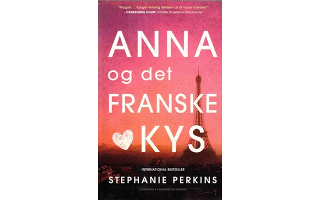 Stephanie Perkins - Anna Og Det Franske Kys