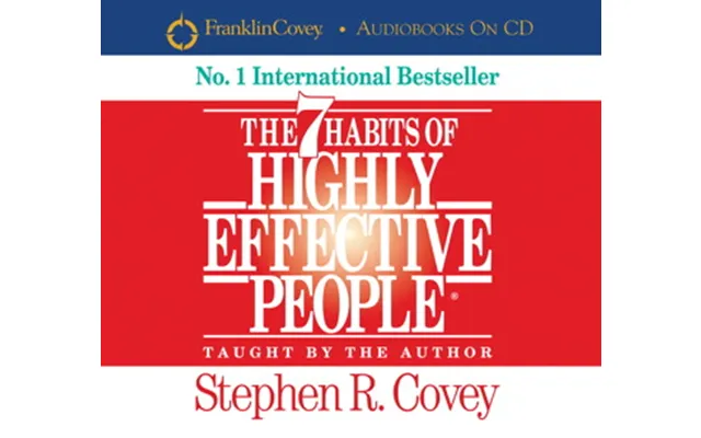 Stephen R. Covey - The 7 Habits Of Highly Effective People Lydbog
