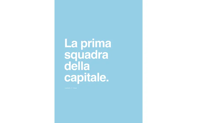 Lazio - La Prima Squadra Af Olé Olé