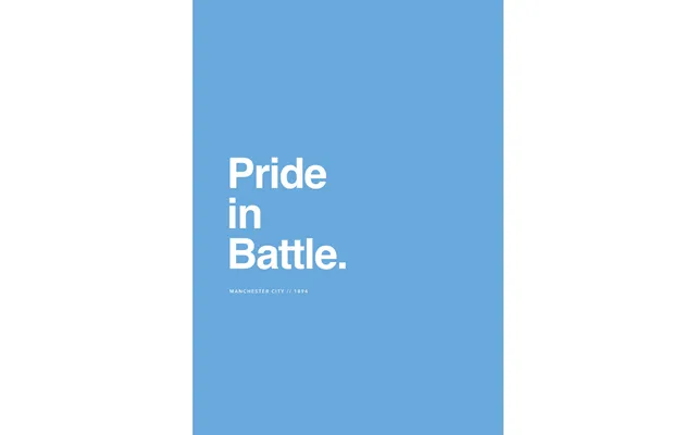 Man City - Pride In Battle Af Olé Olé