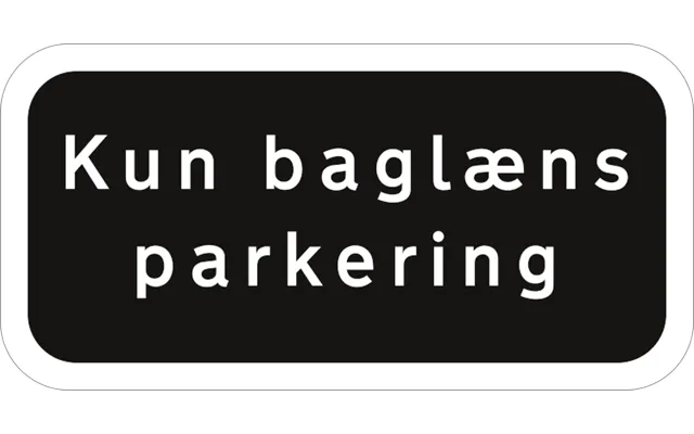 Baglæns Parkering - Undertavle