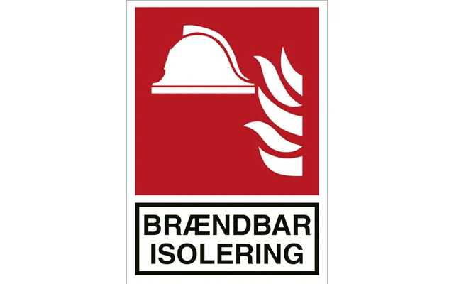 Brandskilt - Brændbar Isolering