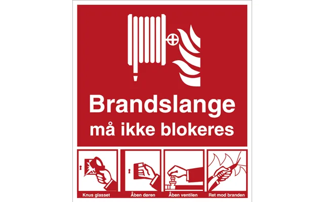 Brandskilt - Brandslange Må Ikke Blokeres