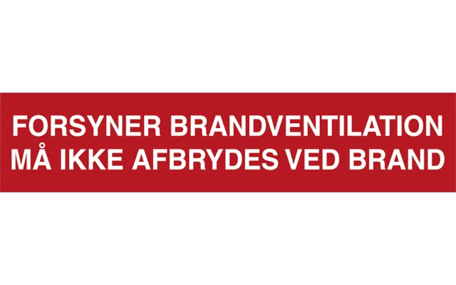 Brandskilt - Forsyner Brandventilation