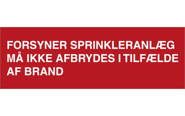 Brandskilt - Forsyner Sprinkleranlæg