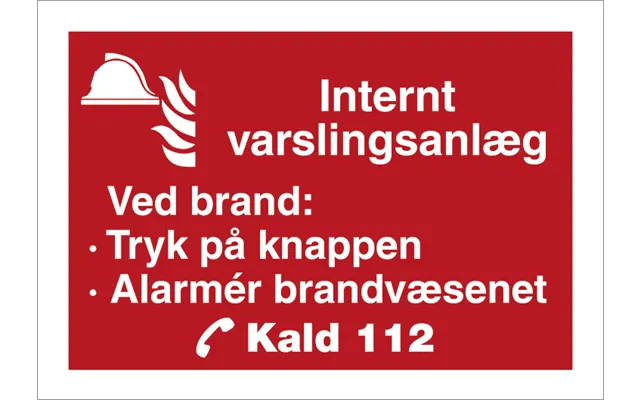 Brandskilt - Internt Varslingsanlæg