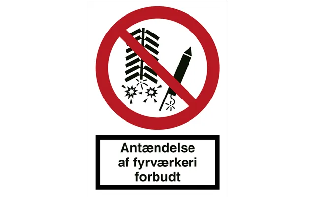 Forbudsskilt Antændelse Af Fyrværkeri Forbudt Selvklæbende Vinyl A4 297 X 210 Mm F129va4