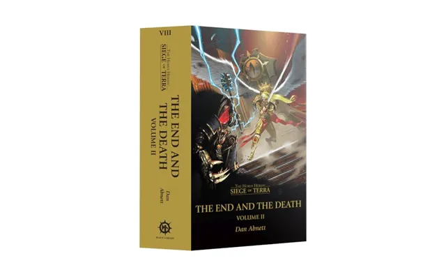 Horus Heresy - Siege Of Terra 08 The End And The Death Volume Ii Paperback