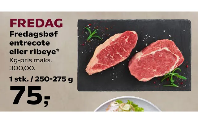 Fredagsbøf Entrecote Eller Ribeye