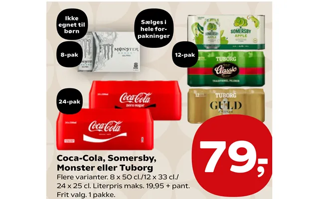 Coca-cola, Somersby, Monster Eller Tuborg