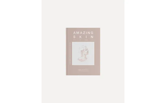 Amazing Skin - From The Inside Out Bogen