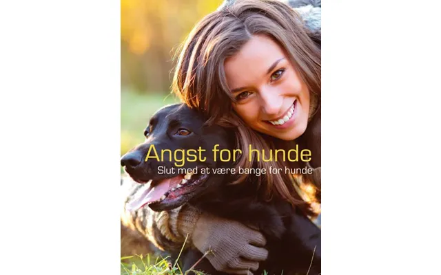 Angst For Hunde - Slut Med At Være Bange For Hunde