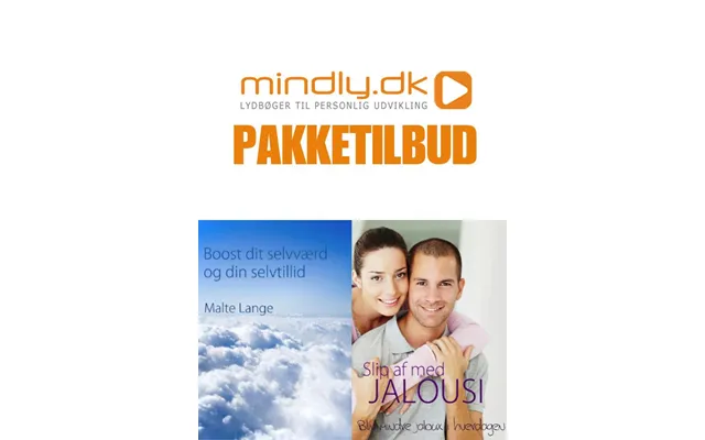 Boost Dit Selvværd Og Din Selvtillid Slip Af Med Jalousi Pakketilbud