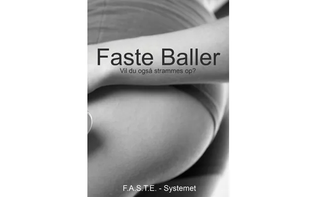 Faste Baller - Vil Du Også Strammes Op